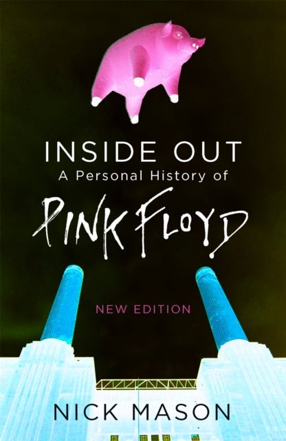 Inside Out - A Personal History of Pink Floyd