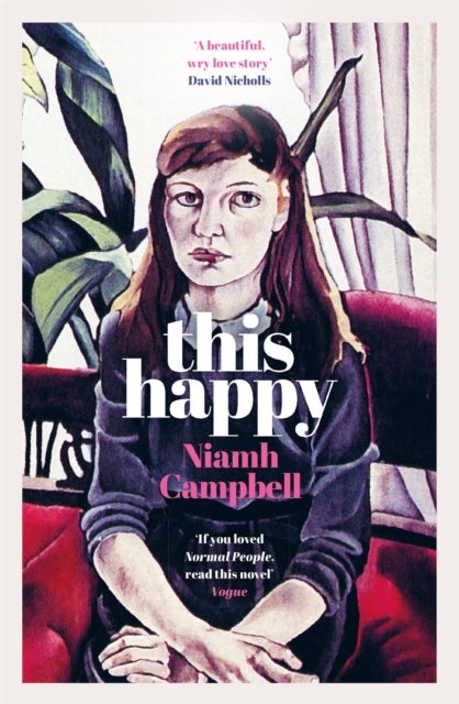 This Happy - Shortlisted for the An Post Irish Book Awards 2020