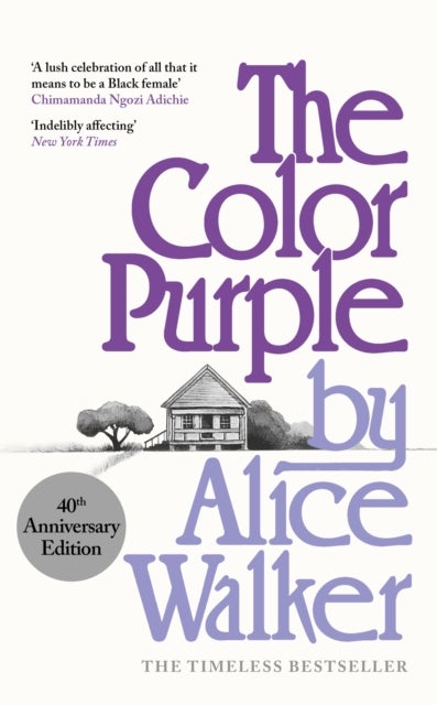 The Color Purple - A Special 40th Anniversary Edition of the Pulitzer Prize-winning novel