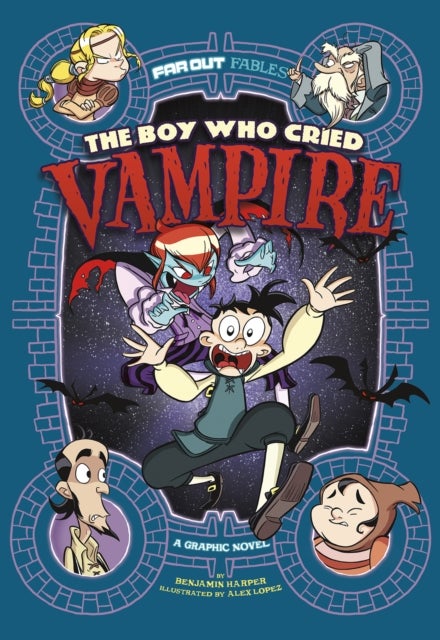 The Boy Who Cried Vampire - A Graphic Novel