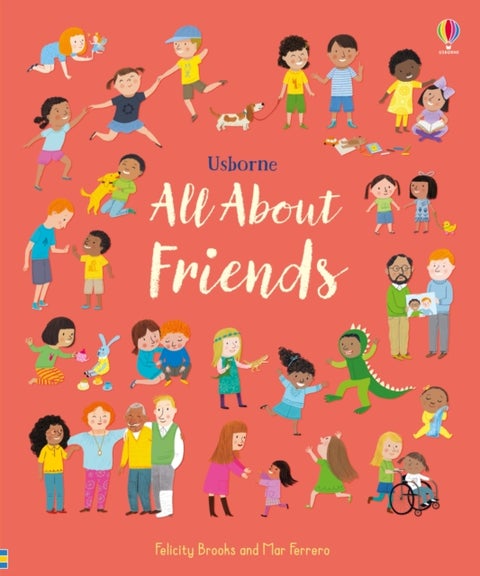 All About Friends - A Friendship Book for Children