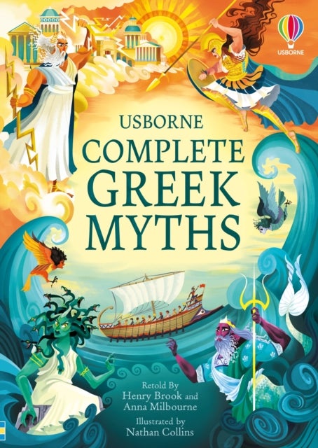 Complete Greek Myths - An Illustrated Book of Greek Myths
