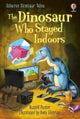 Dinosaur Tales: The Dinosaur Who Stayed Indoors