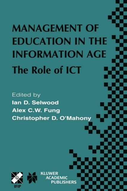 Management of Education in the Information Age - The Role of ICT