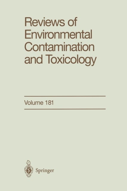 Reviews of Environmental Contamination and Toxicology - Continuation of Residue Reviews