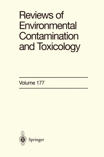 Reviews of Environmental Contamination and Toxicology - Continuation of Residue Reviews