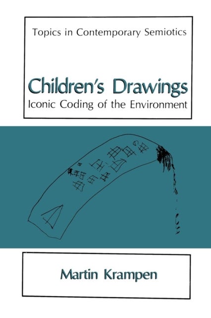 Children¿s Drawings - Iconic Coding of the Environment