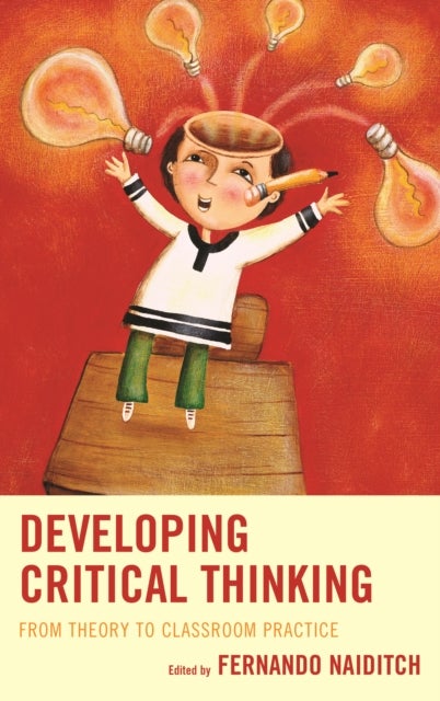 Developing Critical Thinking - From Theory to Classroom Practice