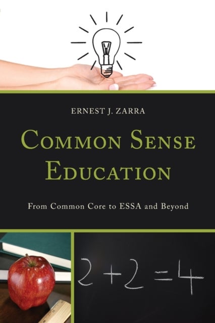 Common Sense Education - From Common Core to ESSA and Beyond