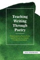 Teaching Writing Through Poetry
