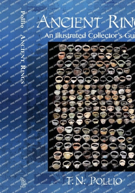 Ancient Rings - An Illustrated Collector's Guide