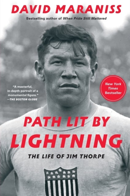 Path Lit by Lightning - The Life of Jim Thorpe