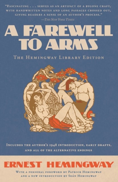 Farewell to Arms - The Hemingway Library Edition
