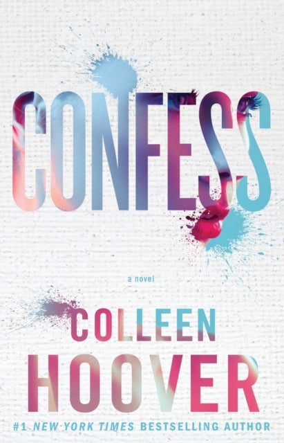 Confess - A Novel