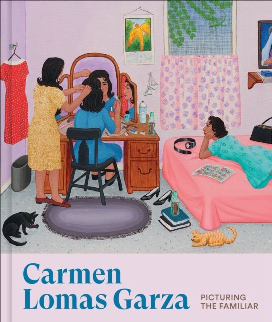 Carmen Lomas Garza - Picturing the Familiar