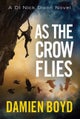 As the Crow Flies