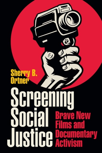Screening Social Justice - Brave New Films and Documentary Activism