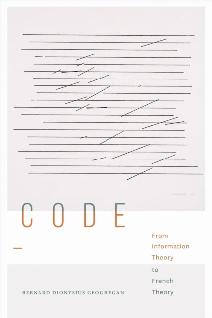 Code - From Information Theory to French Theory