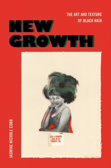 New Growth - The Art and Texture of Black Hair