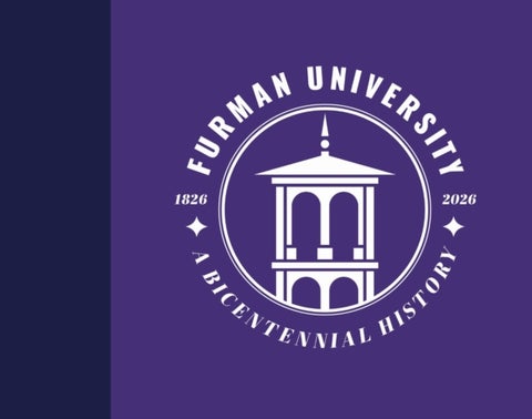 Furman University, 1826–2026 - A Bicentennial History