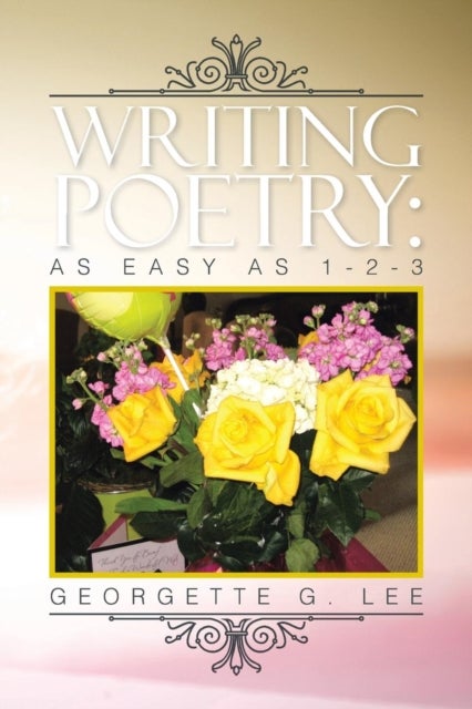 Writing Poetry - As Easy as 1-2-3