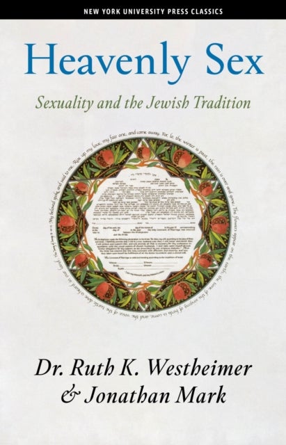 Heavenly Sex - Sexuality and the Jewish Tradition