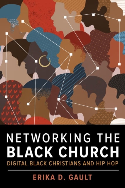 Networking the Black Church - Digital Black Christians and Hip Hop