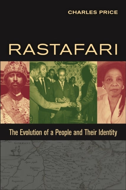 Rastafari - The Evolution of a People and Their Identity