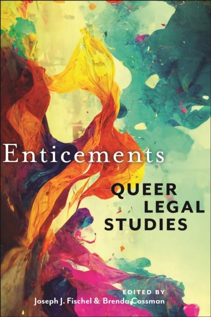 Enticements - Queer Legal Studies
