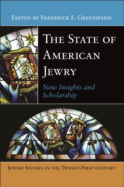 The State of American Jewry - New Insights and Scholarship