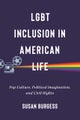 LGBT Inclusion in American Life