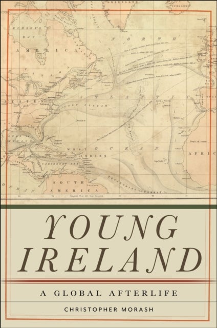 Young Ireland - A Global Afterlife