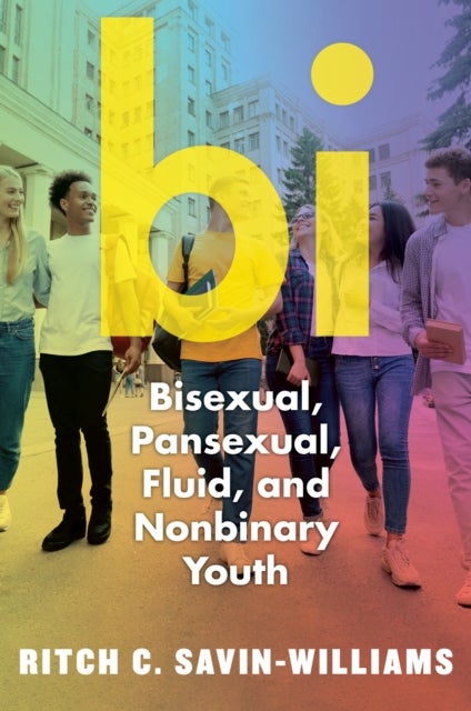 Bi - Bisexual, Pansexual, Fluid, and Nonbinary Youth