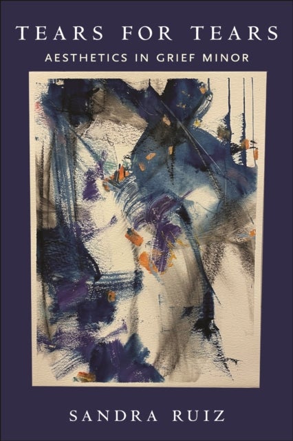 Tears for Tears - Aesthetics in Grief Minor