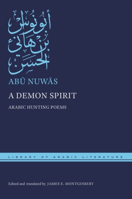 A Demon Spirit - Arabic Hunting Poems