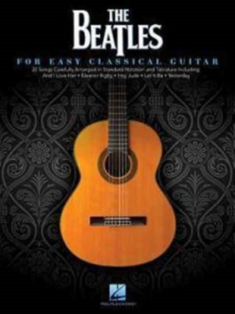 The Beatles - For Easy Classical Guitar