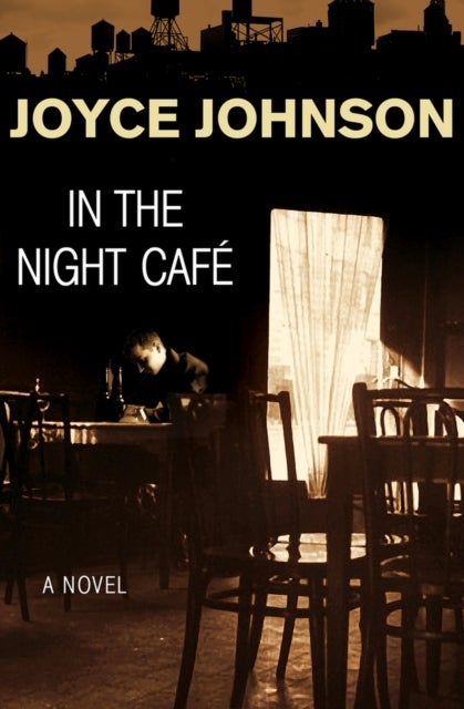 In the Night Cafe - A Novel
