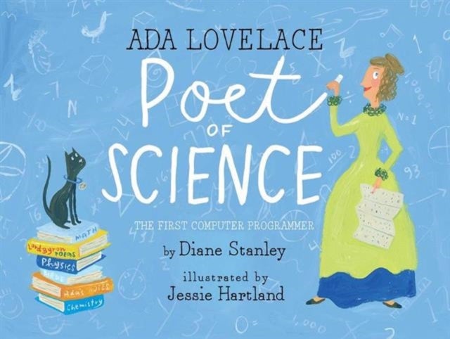 Ada Lovelace, Poet of Science - The First Computer Programmer