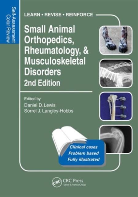 Small Animal Orthopedics, Rheumatology and Musculoskeletal Disorders - Self-Assessment Color Review 2nd Edition