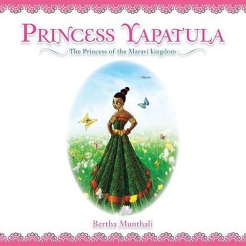 Princess Yapatula - The Princess of the Maravi kingdom