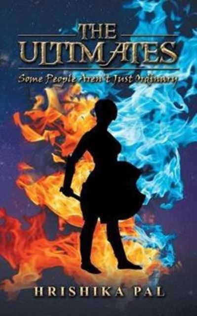 The Ultimates - Some People Aren't Just Ordinary