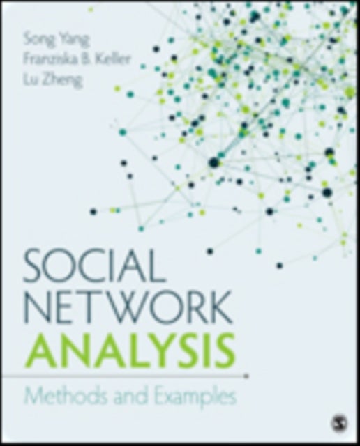 Social Network Analysis - Methods and Examples
