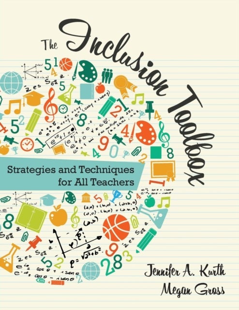 The Inclusion Toolbox - Strategies and Techniques for All Teachers