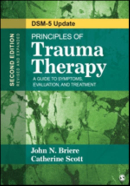 Principles of Trauma Therapy - A Guide to Symptoms, Evaluation, and Treatment ( DSM-5 Update)