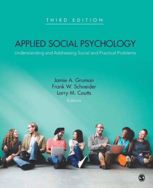 Applied Social Psychology - Understanding and Addressing Social and Practical Problems