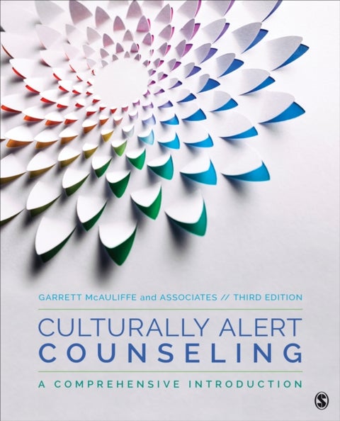 Culturally Alert Counseling - A Comprehensive Introduction