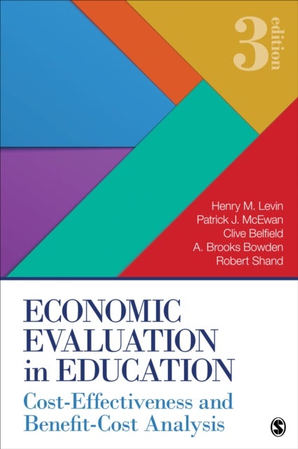 Economic Evaluation in Education - Cost-Effectiveness and Benefit-Cost Analysis