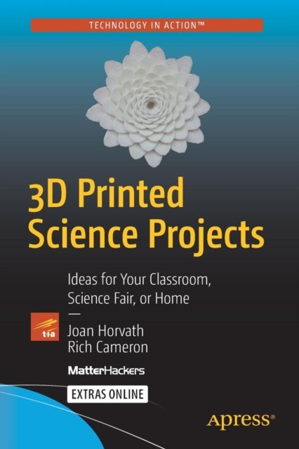 3D Printed Science Projects - Ideas for your classroom, science fair or home