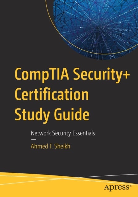 CompTIA Security+ Certification Study Guide - Network Security Essentials