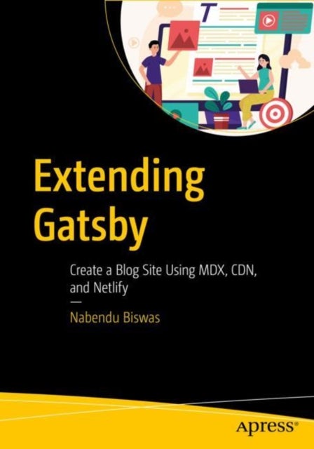 Extending Gatsby - Create a Blog Site Using MDX, CDN, and Netlify